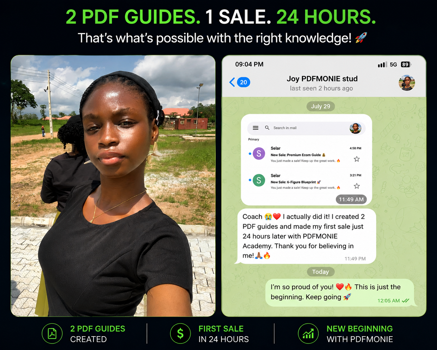 Joy created two PDF guides and messaged about her first sale 24 hours later.